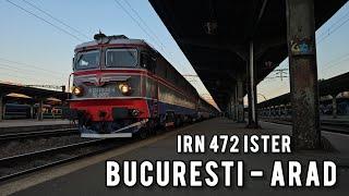 Bucuresti - Arad IRN 472 | Calatorie de noapte cu trenul International Ister - 20 Oct 2024