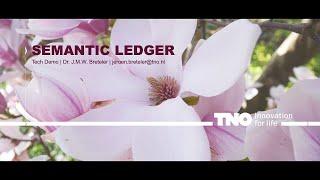 Semantic Ledger - Tech Demo