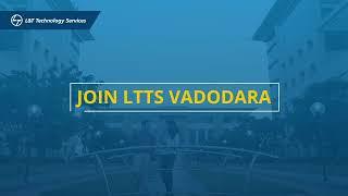 Know all about working at L&T Technologies Services, Vadodara