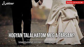 HOGYAN TALÁLHATOM MEG A TÁRSAM? - Fóris Tamás