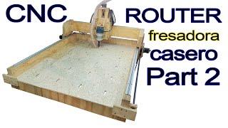 How to make a homemade CNC ROUTER, build a 3-axis CNC milling machine # 2