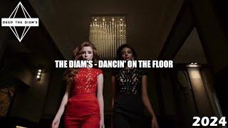 The Diam's - Dancin' On The Floor (Official Music Video) Edition 2024 