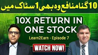 10x RETURN in ONE Stock | Learn2Earn Episode 7