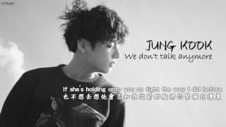 【中英字幕】JUNG KOOK (田柾國) - We don't talk anymore