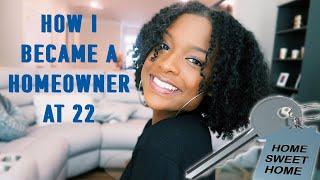 I BOUGHT MY FIRST HOUSE AT 22: Why & How I Did It! | How To Buy A House 2020