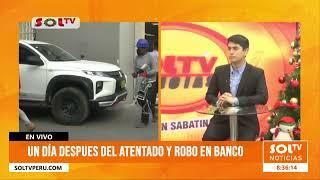 Trujillo: un día después del atentado y robo en banco Scotiabank