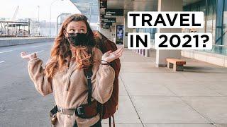 Top 5 Tips for Traveling in 2021 | Travel During & After COVID-19