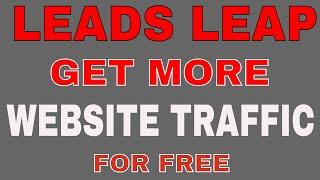 Leads Leap | How To Get More Website Traffic To Your Affiliate Programs With Leads Leap