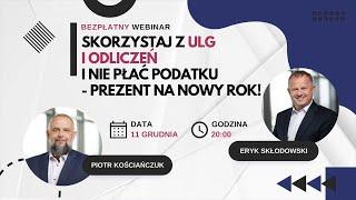 Skorzystaj z ulg i odliczeń i nie płać podatku! | Darmowy webinar