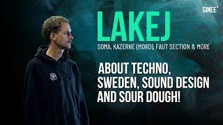 Lakej's Techno Sound: Process is Key! (Soma, Kazerne (Mord), Faut Section)