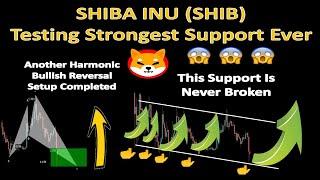 SHIBA INU (SHIB)Testing Strongest Support Ever