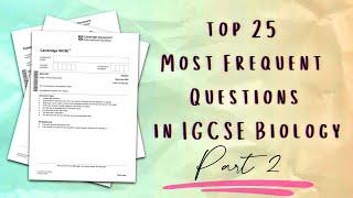 Top 25 Topics to revise for your IGCSE Biology Exam in 2024 (part 2)