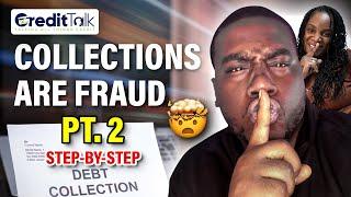 Your Collections Are Fraud! 