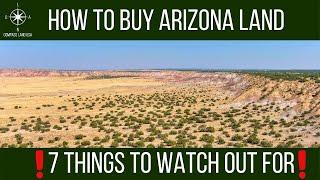 How to Buy Arizona Land   7 Things to Watch Out For!