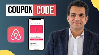 How to Use Airbnb Coupon Code from Phone App