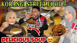 Korangi Kay Late Night  Delicious Khaney Family K Sath | Korangi Kallu Chowk Ka Mashoor Soup