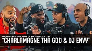 CHARLAMAGNE THA GOD & DJ ENVY: MILLION DOLLAZ WORTH OF GAME EPISODE 216