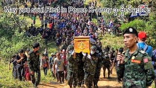 May you soul Rest In Peace K-Army ဒု-ဗိုလ်မှူးကြီး ( November 17, 2024 )