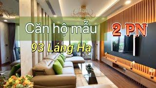 Căn hộ mẫu 2 phòng ngủ 92m2 Green Diamond 93 Láng Hạ | Ms.Thảo