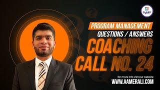 PgMP Coaching  Call No. 24 on 23-Jul-2023