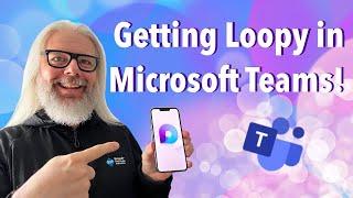 Unlocking The Power Of Microsoft Loop In Teams! | Peter Rising MVP