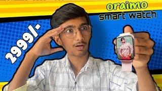 ORAIMO SMART WATCH || tips with punch || @TechBurner  || smart watch unboxing ||