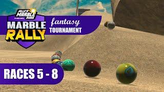 Marble Rally Fantasy Tournament | Races 5 - 8