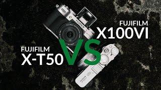 X-T50 VS X100VI