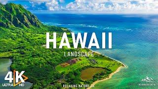 HAWAII 4K - Paradise Found: Exploring Hawaii's Breathtaking Landscapes With Relaxing Music