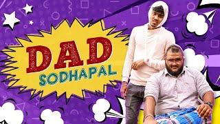 Dad Sodhapal | MC Entertainment