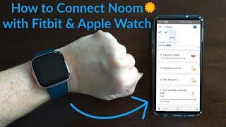 Tutorial: Connect Noom to Fitbit