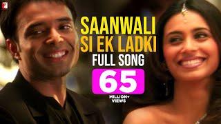 Saanwali Si Ek Ladki - Full Song | Mujhse Dosti Karoge | Hrithik | Kareena | Rani | Uday