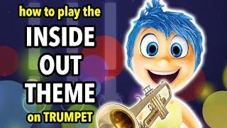 How to play the Inside Out theme on Trumpet | Brassified