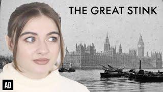 THE GREAT STINK OF LONDON | A HISTORY SERIES