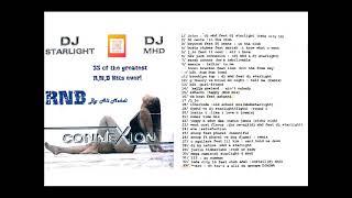 RNB Connexion DJ STARLIGHT & DJ MHD FULL ALBUM