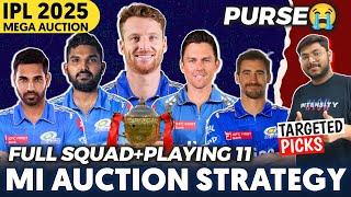 IPL 2025 - MUMBAI INDIANS AUCTION STRATEGY || IPL 2025 MI SQUAD