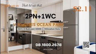 Concept thiết kế nội thất căn hộ 55m2 tòa S2.11 Vinhomes Ocean Park