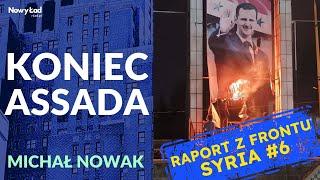 Raport z Frontu SYRIA | Upadek Homs i innych prowincji oraz walki pod Damaszkiem | Michał Nowak