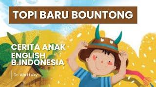 st7 TOPI BARU BOUNTONG | Boutong's New Hat | Kidz Story | Cerita Anak | English Bahasa Indonesia