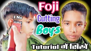 Foji Cutting Boys / Step by Step / Tutorial in Hindi में सिखें / Chintubarber 2024