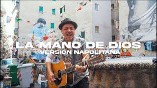 La mano de Dios (versión napolitana) - Dario Sansone / Feliz Cumple Diego Eterno Maradona 2022