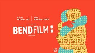 The 19th Annual BendFilm Festival - Official Commercial