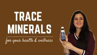 Trace Mineral Supplement for Wellness. Why you MUST take