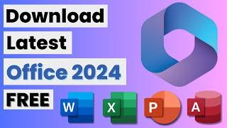 Download and Install Office 2024 Legally for Free | Genuine Version | Download Latest Office 2024