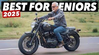 Top 7 BEST Motorcycles For Senior Riders 2025