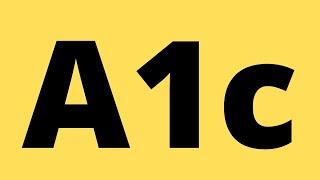 How to lower your A1c below 5.7