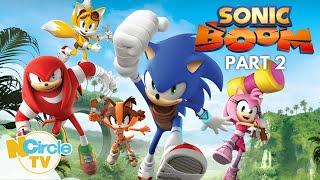 Sonic Boom Season 2 Compilation | Part 2 | Sonic Boom | NCircle Entertainment