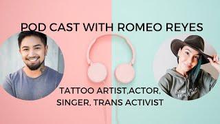 Yuko Turnbull Podcast interview with Transgender Singer & Artist Romeo Reyes