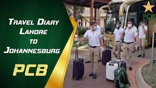 Travel Diary |  Lahore  Johannesburg  Hotel Check-in | PCB