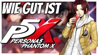 Ich habe Persona 5 Phantom X gespielt!